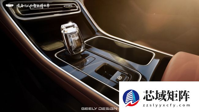 吉利第 5 代帝豪内饰公布：质感升级，全新布局 + 水晶档杆