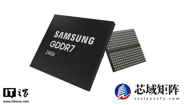 三星展示 40Gbps GDDR7 显存：3GB（24Gb）容量，12 纳米 DRAM 制程工艺