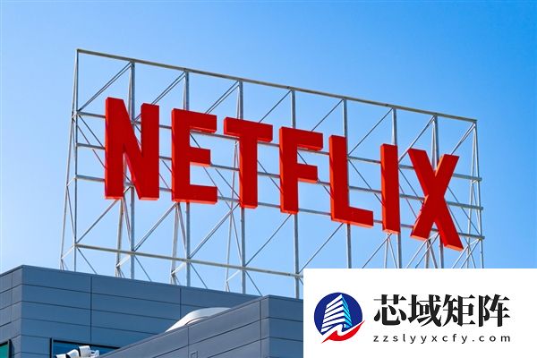 奈飞收购告急 派拉蒙老板据悉亲自游说华纳股东抢单