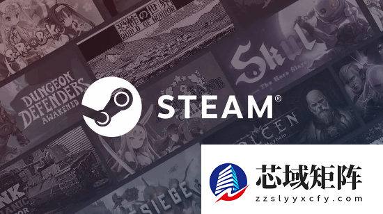 Windows 7还能再战！大神出手：Steam客户端成功移植到Win7/8