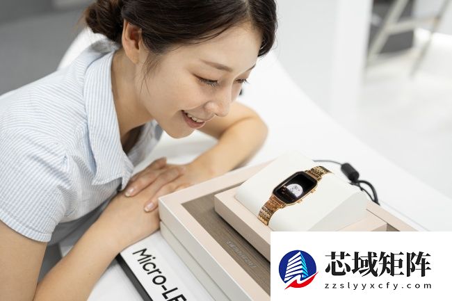 三星显示以 6000 尼特刷新 Micro LED 智能手表屏幕亮度记录，相较年初提升 50%