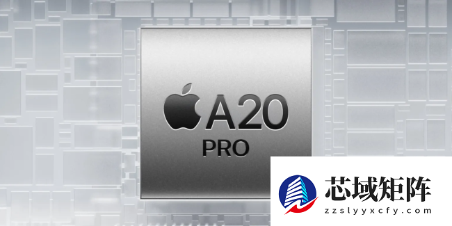 苹果 iPhone 18 Pro / Max 前瞻：更小灵动岛、首发 2nm 工艺 A20 芯片
