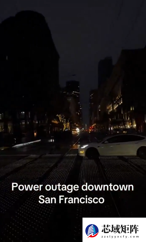 突发！美国旧金山大规模停电：超12万人受影响 交通瘫痪