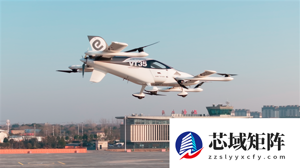 指导价650万！亿航智能VT35无人驾驶载人eVTOL首次公开飞行