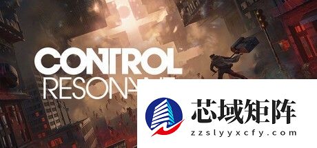 控制Resonant2026年震撼登场:新主角、新能力、新维度危机