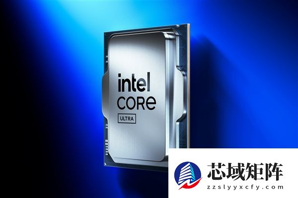电费警报!Intel下代Nova Lake桌面CPU功耗超700W