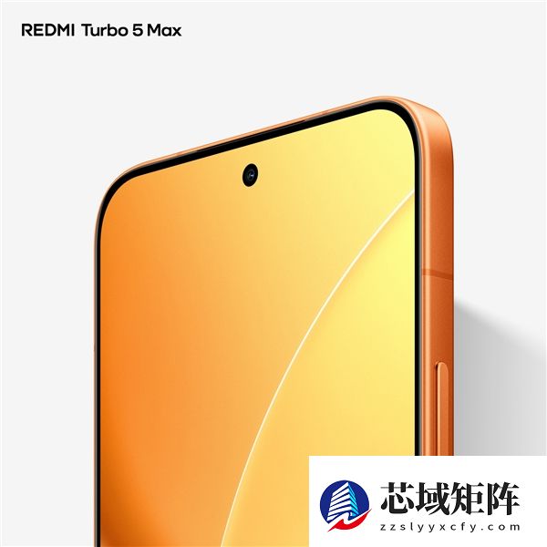 首款天玑9500s旗舰！REDMI Turbo 5 Max阳光橙外观图公布