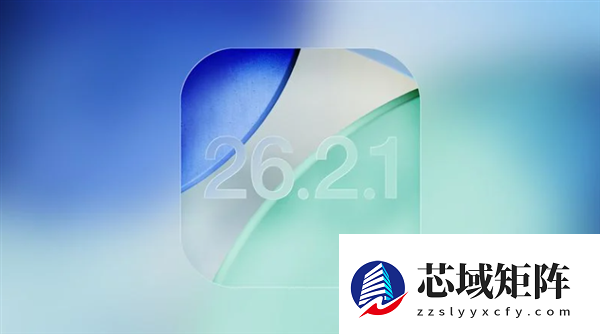 苹果发布iOS 26.2.1：适配AirTag 2！iPhone 15及以上必升