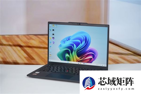 锐龙7 PRO 350加持！联想ThinkPad T14 Gen6图赏