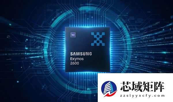 全球首发搭载2nm芯片！三星Galaxy S26/S26+配置外观全揭晓