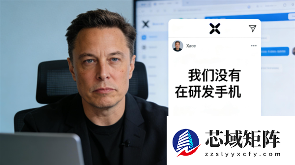 马斯克辟谣SpaceX研发星链手机