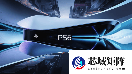 PS6恐推迟至2029年！Switch 2也难逃涨价潮吗