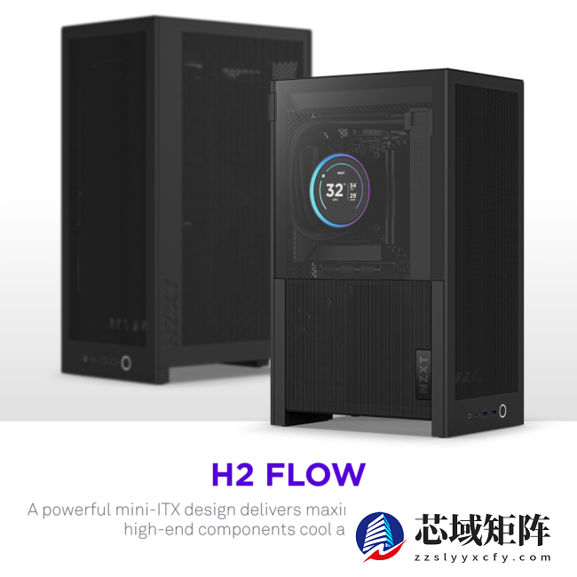 NZXT 恩杰推出立式 ITX 机箱 H2 Flow：背对背布局，支持 280 冷排