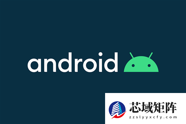 谷歌高层提前暗示：Android 17不再只是操作系统！