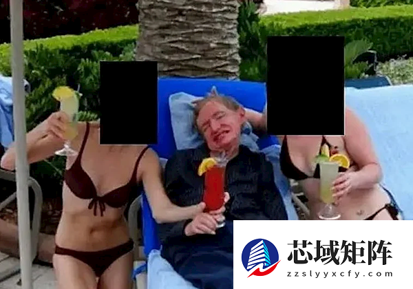 霍金与比基尼女子合影惊现爱泼斯坦档案 家人回应：护理人员